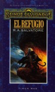 Descargar EL REFUGIO  TRILOGIA DEL ELFO OSCURO 3
