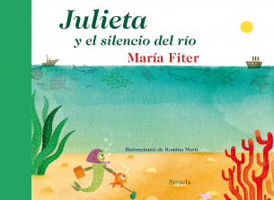 Descargar JULIETA Y EL SILENCIO DEL RIO