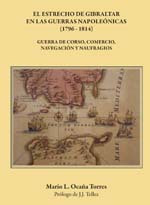 Descargar EL ESTRECHO DE GIBRALTAR DURANTE LAS GUERRAS NAPOLEONICAS (1796-1814) GUERRA DE CORSO  COMERCIO  NAVEGACION Y NAUFRAGIOS