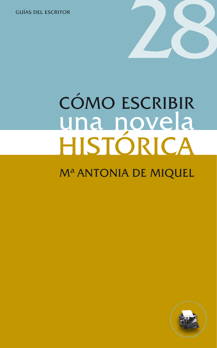 Descargar COMO ESCRIBIR UNA NOVELA HISTORICA