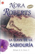 Descargar LA LLAVE DE LA SABIDURIA  TRILOGIA DE LAS LLAVES II