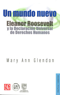 Descargar UN MUNDO NUEVO  ELEANOR ROOSEVELT Y LA DECLARACION UNIVERSAL DE DERECHOS HUMANOS