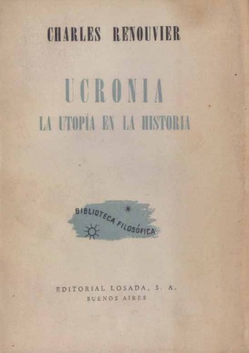 Descargar UCRONIA  LA UTOPIA EN LA HISTORIA