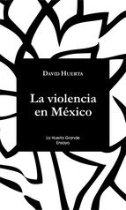 Descargar LA VIOLENCIA EN MEXICO