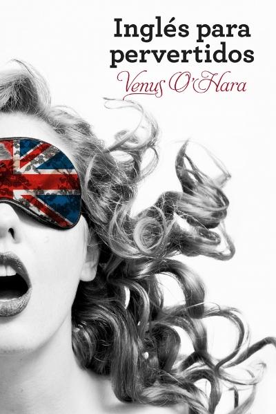 Descargar INGLES PARA PERVERTIDOS