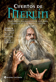Descargar CUENTOS DE MERLIN HISTORIAS MARAVILLOSAS DEL MAS GRANDE DE LOS MAGOS CELTAS