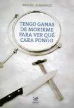 Descargar TENGO GANAS DE MORIRME PARA VER QUE CARA PONGO