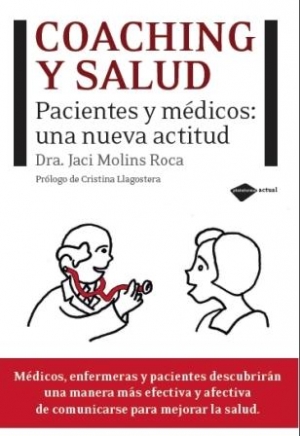 Descargar COACHING Y SALUD  PACIENTES Y MEDICOS: UNA NUEVA ACTITUD