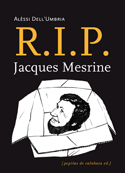 Descargar R I P  JACQUES MESRINE