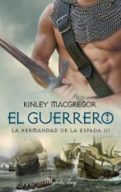 Descargar EL GUERRERO  LA HERMANDAD DE LA ESPADA III