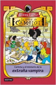 Descargar LA TRIBU DE CAMELOT  CARLOTA Y EL MISTERIO DE LA EXTRAñA VAMPIRA