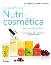 Descargar LOS SECRETOS DE LA NUTRICOSMETICA