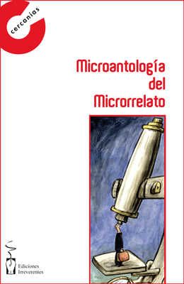 Descargar MICROANTOLOGIA DEL MICRORRELATO