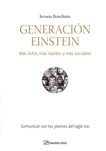Descargar GENERACION EINSTEIN MAS LISTOS MAS RAPIDOS Y MAS SOCIABLES
