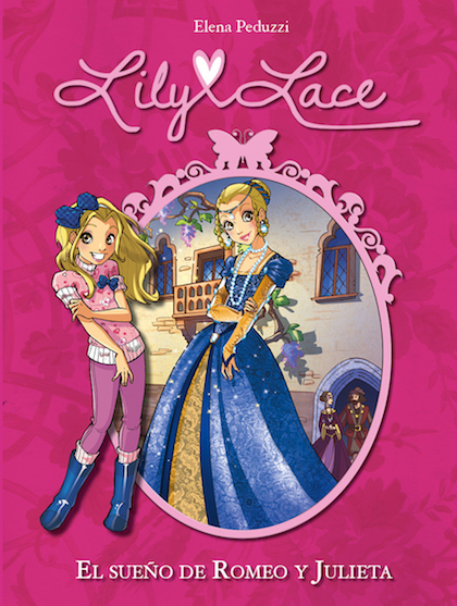 Descargar LILY LACE 4  EL SUEÑO DE ROMEO Y JULIETA