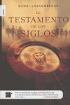 Descargar EL TESTAMENTO DE LOS SIGLOS
