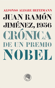 Descargar JUAN RAMON JIMENEZ  1956  CRONICA DE UN PREMIO NOBEL