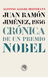 Descargar JUAN RAMON JIMENEZ  1956  CRONICA DE UN PREMIO NOBEL