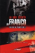 Descargar LA VIDA SECRETA DE FRANCO  EL ROSTRO OCULTO DEL DICTADOR