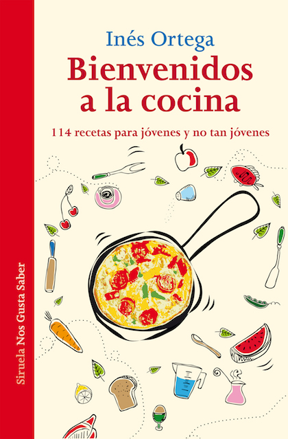 Descargar BIENVENIDOS A LA COCINA 114 RECETAS PARA JOVENES Y NO TAN JOVENES