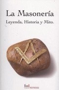 Descargar LA MASONERIA  LEYENDA  HISTORIA Y MITO