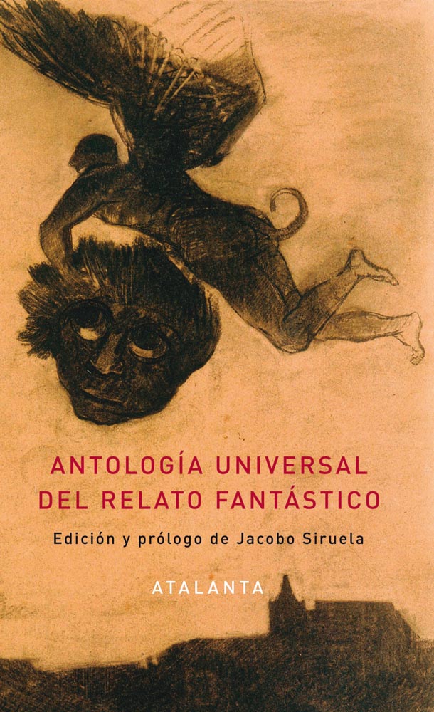 Descargar ANTOLOGIA UNIVERSAL DEL RELATO FANTASTICO