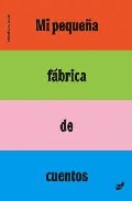 Descargar MI PEQUEÑA FABRICA DE CUENTOS
