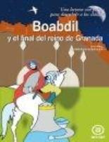 Descargar BOABDIL Y EL FINAL DEL REINO DE GRANADA