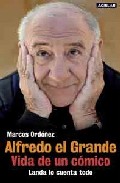 Descargar ALFREDO EL GRANDE  VIDA DE UN COMICO