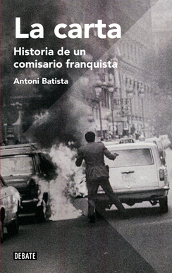 Descargar LA CARTA  HISTORIA DE UN COMISARIO FRANQUISTA
