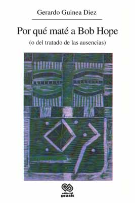 Descargar POR QUE MATE A BOB HOPE (O DEL TRATADO DE LAS AUSENCIAS)