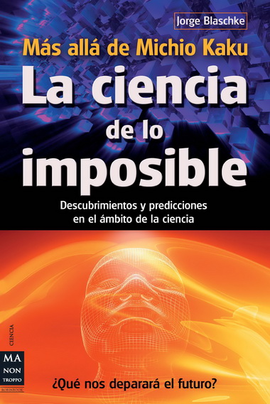 Descargar LA CIENCIA DE LO IMPOSIBLE