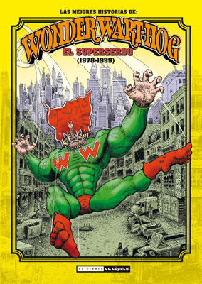 Descargar LAS MEJORES HISTORIAS DE WONDER WART HOG: EL SUPERSERDO (1978-1999)