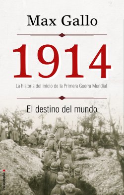 Descargar 1914  EL DESTINO DEL MUNDO