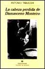 Descargar LA CABEZA PERDIDA DE DAMASCENO MONTEIRO