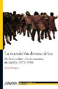 Descargar LA TRANSICION DEMOCRATICA  DE LA DICTADURA A LA DEMOCRACIA EN ESPAñA (1973-1986)