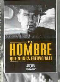 Descargar EL HOMBRE QUE NUNCA ESTUVO ALLI