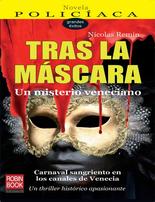 Descargar TRAS LA MASCARA: UN MISTERIO VENECIANO