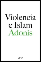 Descargar VIOLENCIA E ISLAM  CONVERSACION CON HOURIA ABDELOUAHED