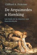 Descargar DE ARQUIMEDES A HAWKING  LAS LEYES DE LA CIENCIA Y SUS DESCUBRIDORES