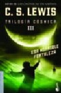 Descargar ESA HORRIBLE FORTALEZA  TRILOGIA COSMICA III