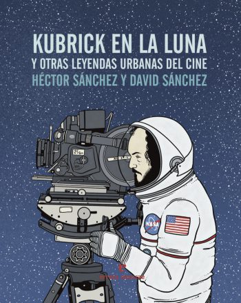 Descargar KUBRICK EN LA LUNA Y OTRAS LEYENDAS URBANAS DEL CINE