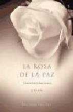 Descargar LA ROSA DE LA PAZ
