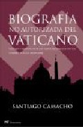 Descargar BIOGRAFIA NO AUTORIZADA DEL VATICANO: NAZISMO  FINANZAS SECRETAS   MAFIA  DIPLOMACIA OCULTA Y CRIMENES EN LA SANTA SEDE