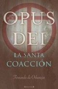 Descargar OPUS DEI LA SANTA COACCION