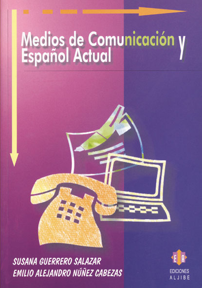 Descargar MEDIOS DE COMUNICACION Y ESPAÑOL ACTUAL