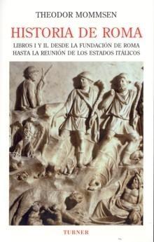 Descargar HISTORIA DE ROMA: LIBROS I Y II: DESDE LA FUNDACION DE ROMA HASTA REUNION DE LOS ESTADOS ITALICOS