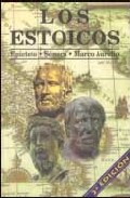 Descargar LOS ESTOICOS: EPICTETO  SENECA  MARCO AURELIO: LOS FILOSOFOS MAS PRACTICOS Y COMPRENSIBLES DE LA HISTORIA