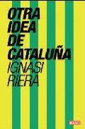 Descargar OTRA IDEA DE CATALUÑA