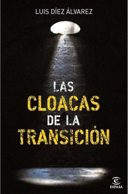 Descargar LAS CLOACAS DE LA TRANSICION